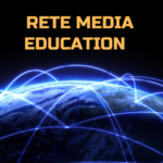 RETE MEDIA EDUCATION                              Pensare e agire la comunicazione mediale per innovare la formazione
